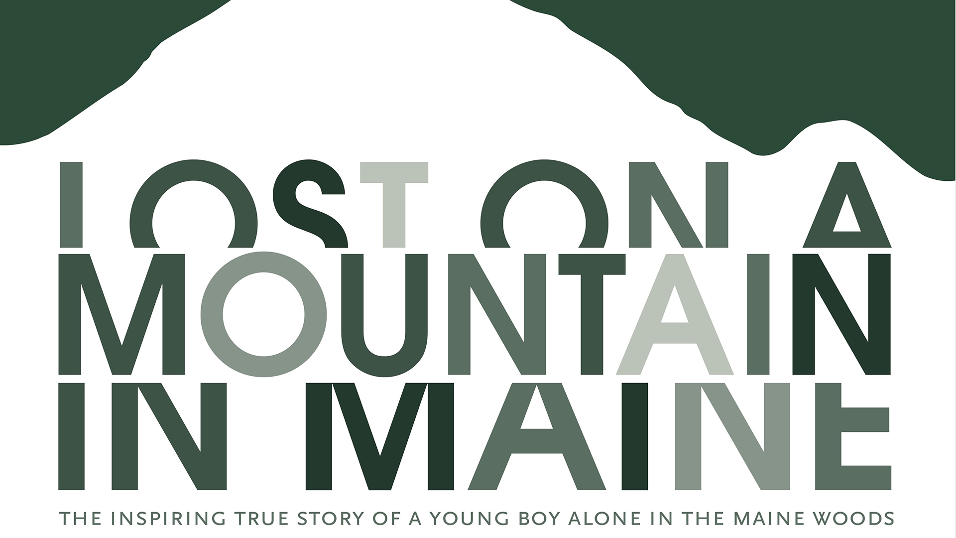 Lost on A Mountain in Maine