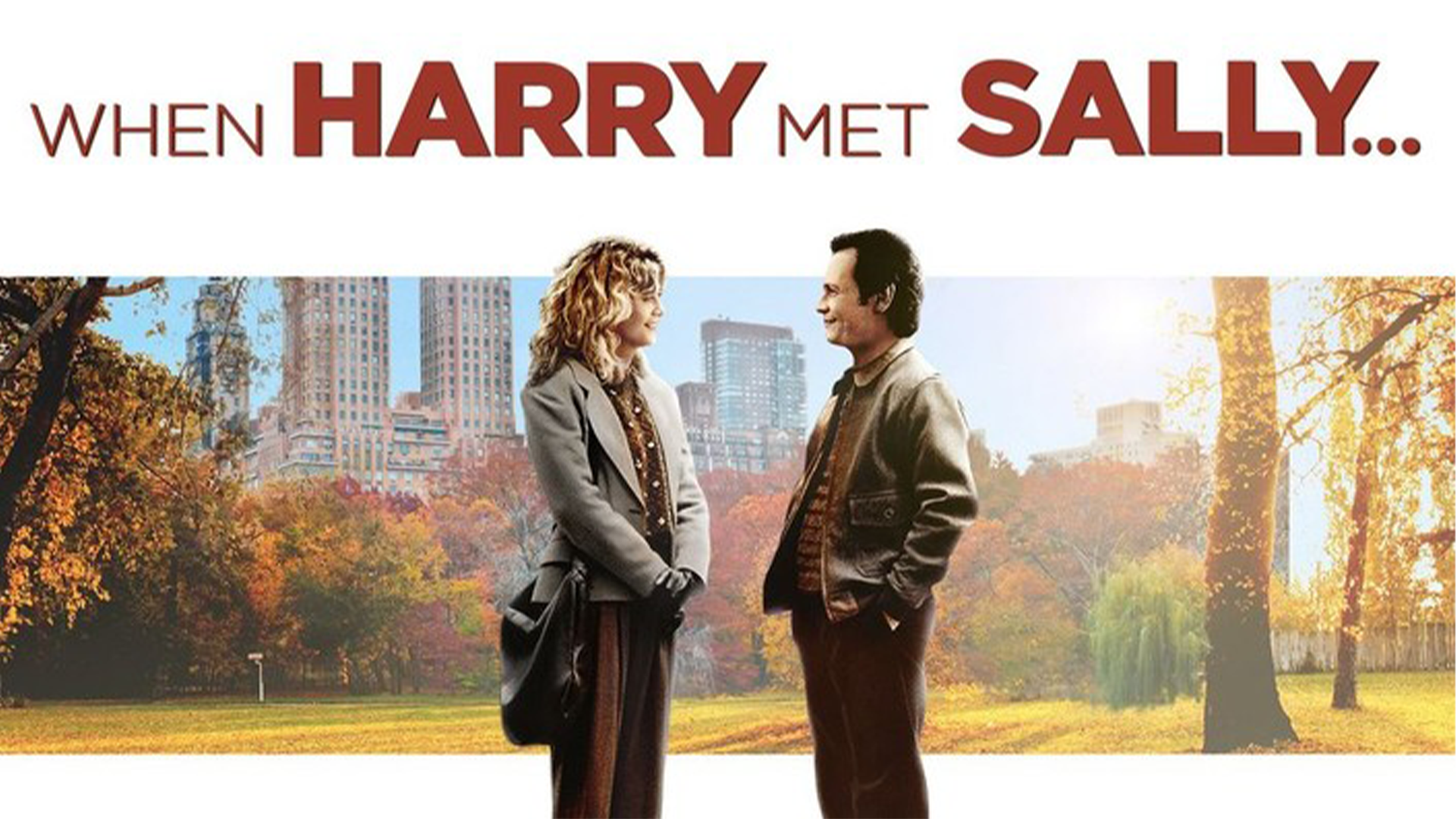 When Harry Met Sally…