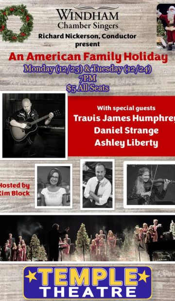 An American Family Holiday w/ Windham Chamber Singers and Travis James Humphrey